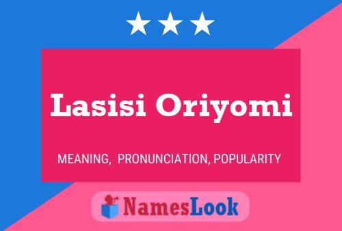 Lasisi Oriyomi Name Poster