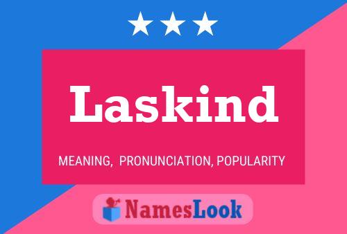 Laskind Name Poster