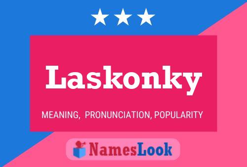 Laskonky Name Poster