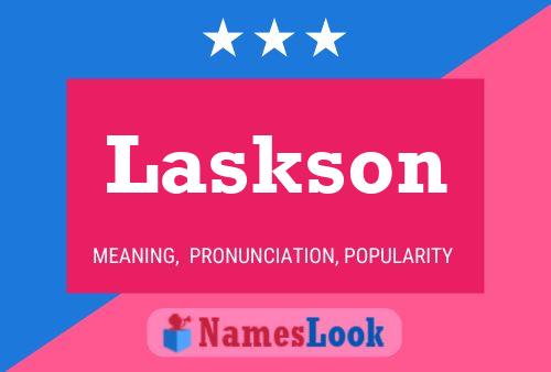 Laskson Name Poster