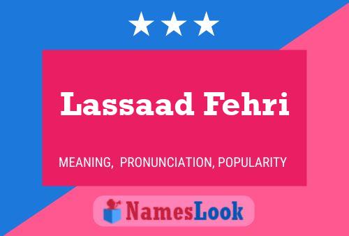 Lassaad Fehri Name Poster