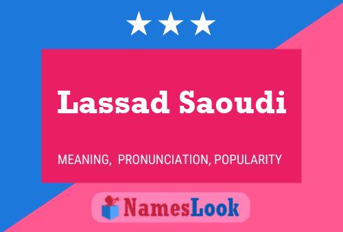 Lassad Saoudi Name Poster