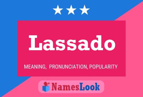 Lassado Name Poster