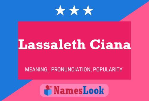 Lassaleth Ciana Name Poster