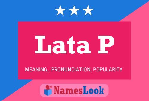 Lata P Name Poster