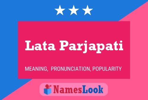 Lata Parjapati Name Poster