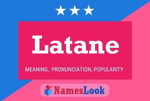 Latane Name Poster