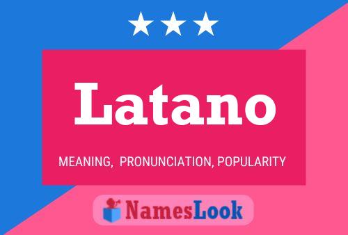 Latano Name Poster