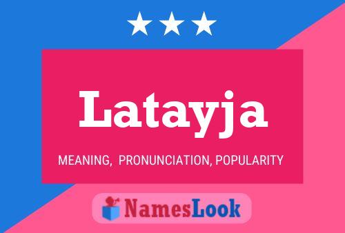 Latayja Name Poster