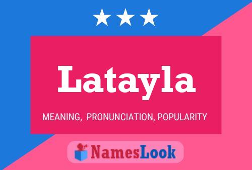 Latayla Name Poster