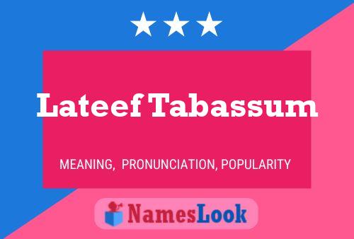 Lateef Tabassum Name Poster