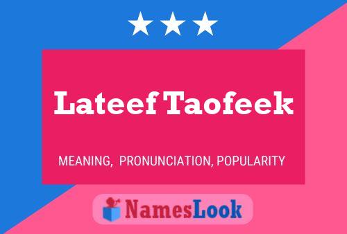 Lateef Taofeek Name Poster