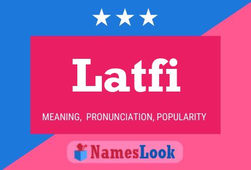 Latfi Name Poster