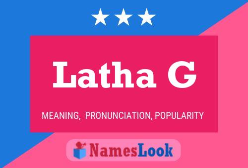 Latha G Name Poster