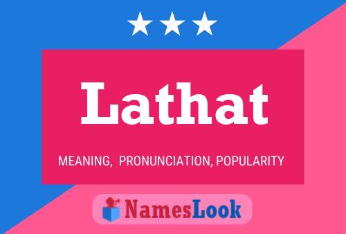 Lathat Name Poster