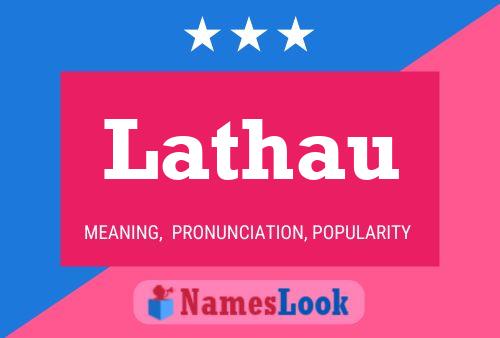 Lathau Name Poster