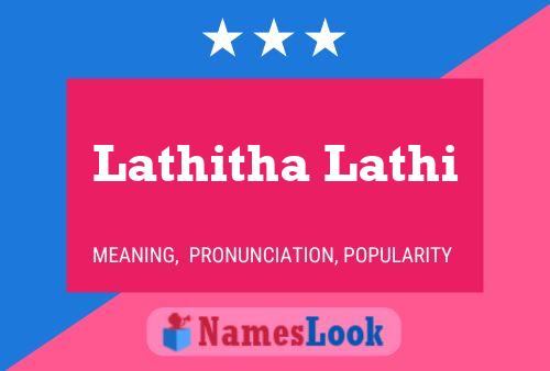 Lathitha Lathi Name Poster