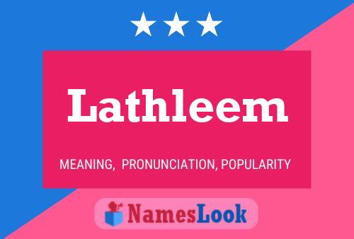 Lathleem Name Poster