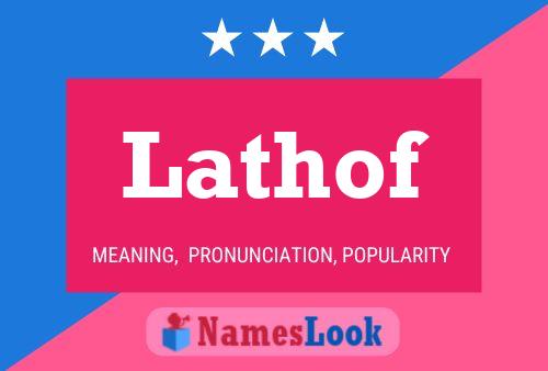 Lathof Name Poster