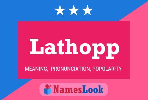 Lathopp Name Poster