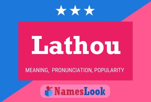 Lathou Name Poster