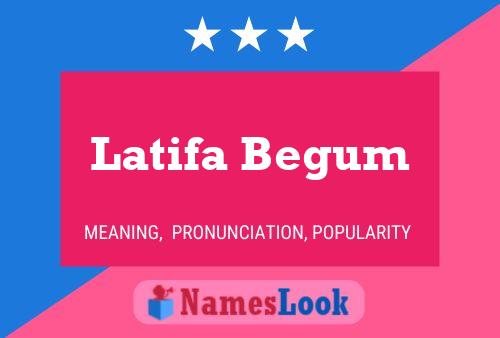 Latifa Begum Name Poster