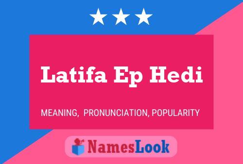 Latifa Ep Hedi Name Poster