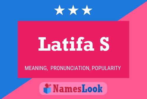 Latifa S Name Poster