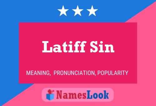 Latiff Sin Name Poster