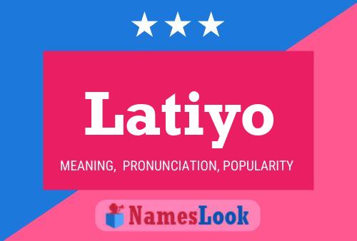 Latiyo Name Poster