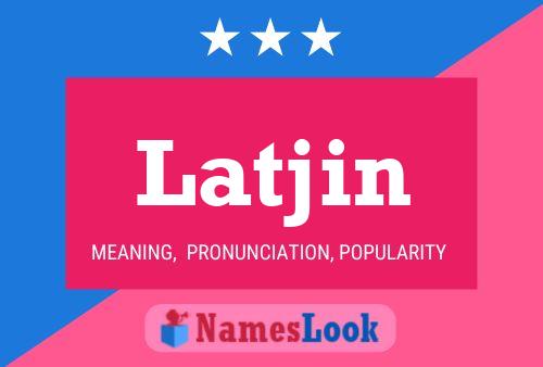 Latjin Name Poster