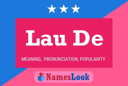 Lau De Name Poster