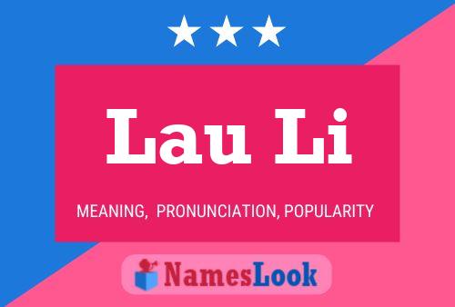 Lau Li Name Poster