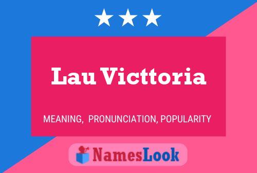 Lau Victtoria Name Poster