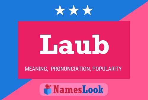 Laub Name Poster