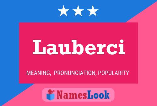 Lauberci Name Poster