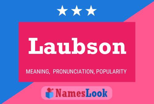 Laubson Name Poster