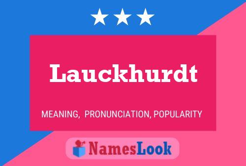 Lauckhurdt Name Poster