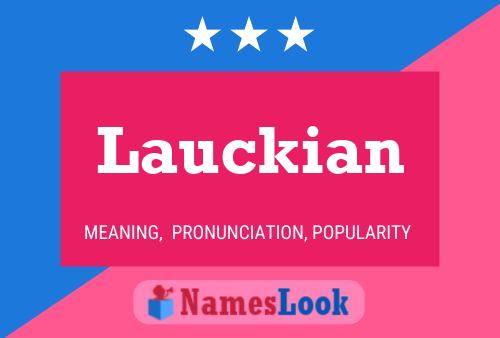 Lauckian Name Poster