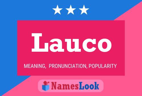 Lauco Name Poster