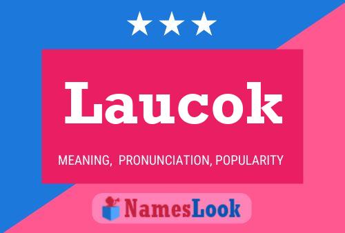 Laucok Name Poster