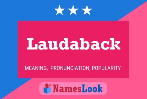 Laudaback Name Poster