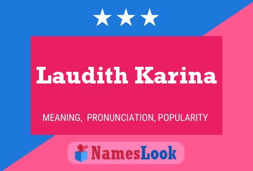 Laudith Karina Name Poster