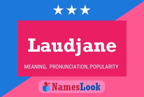 Laudjane Name Poster