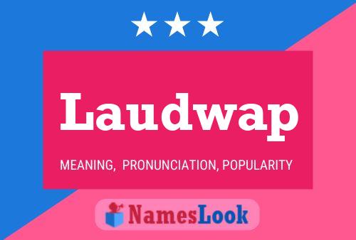 Laudwap Name Poster