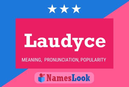 Laudyce Name Poster