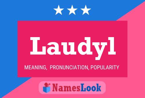 Laudyl Name Poster