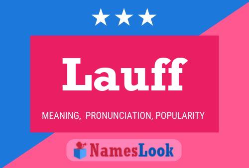 Lauff Name Poster