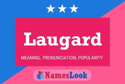 Laugard Name Poster