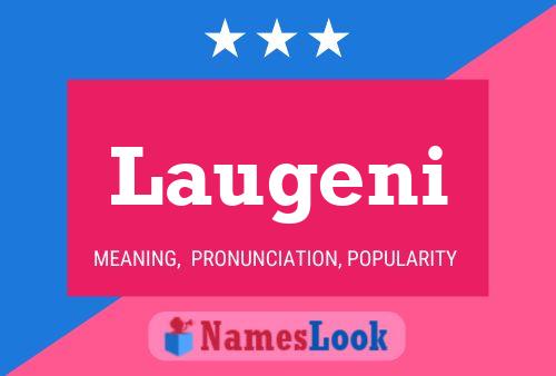 Laugeni Name Poster